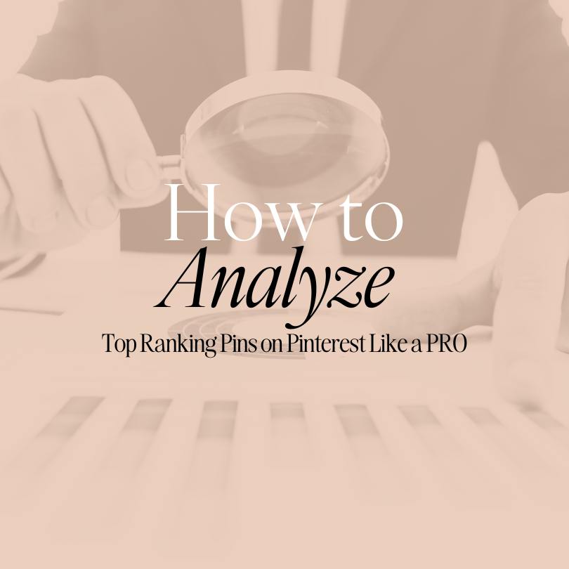 How to Analyze Top Ranking Pins on Pinterest Like a PRO