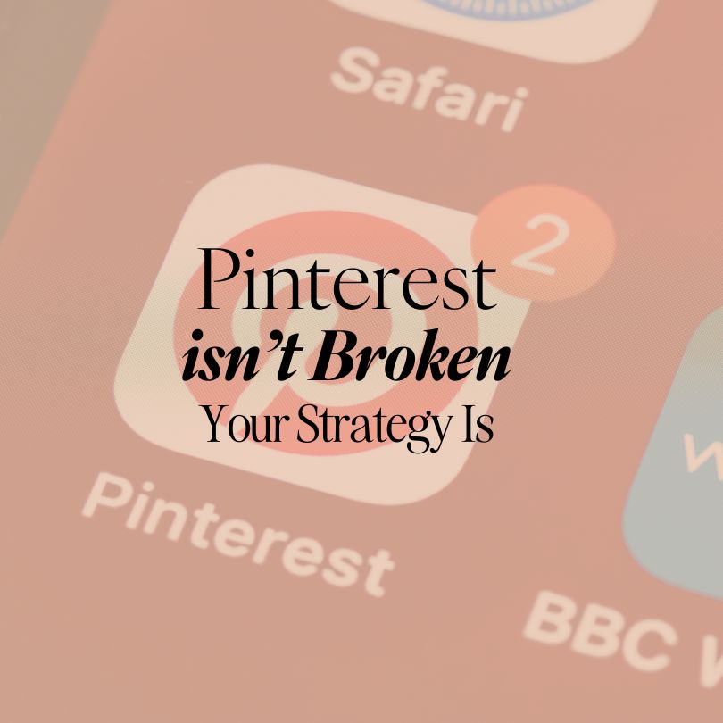 Pinterest Isn’t Broken, Your Strategy Is: Here’s How to Fix Pinterest Traffic Fast