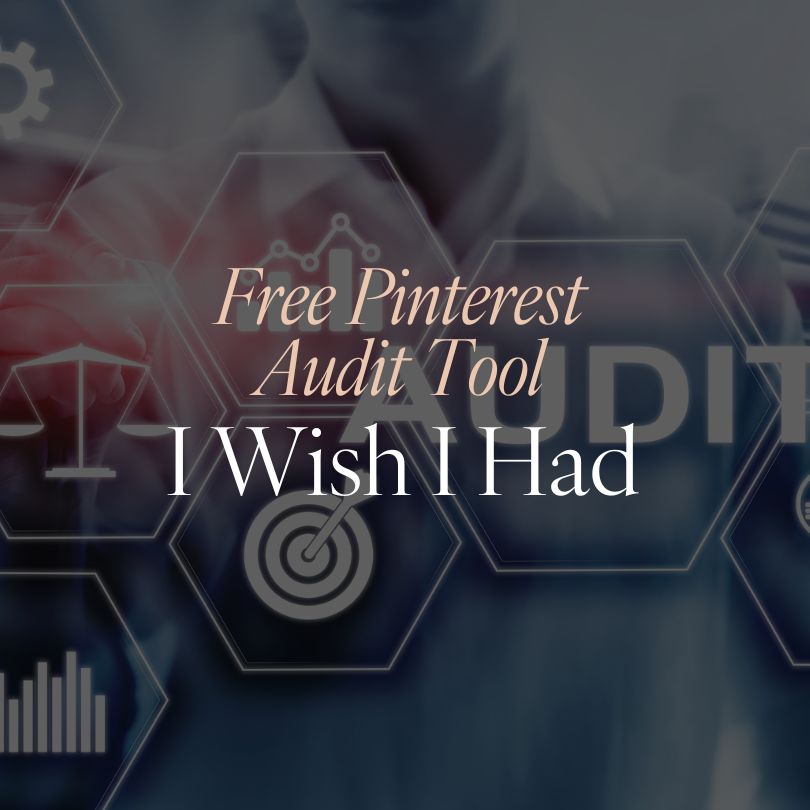 The Free Pinterest Audit Tool I Wish I Had When I Started Pinning
