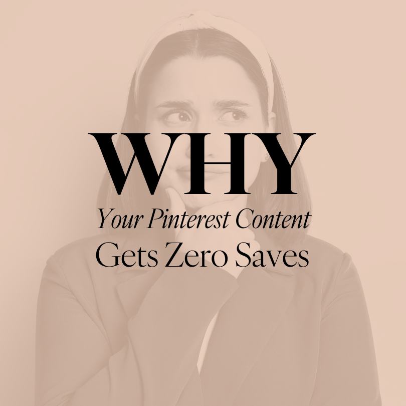 Why Your Pinterest Content Gets Zero Saves
