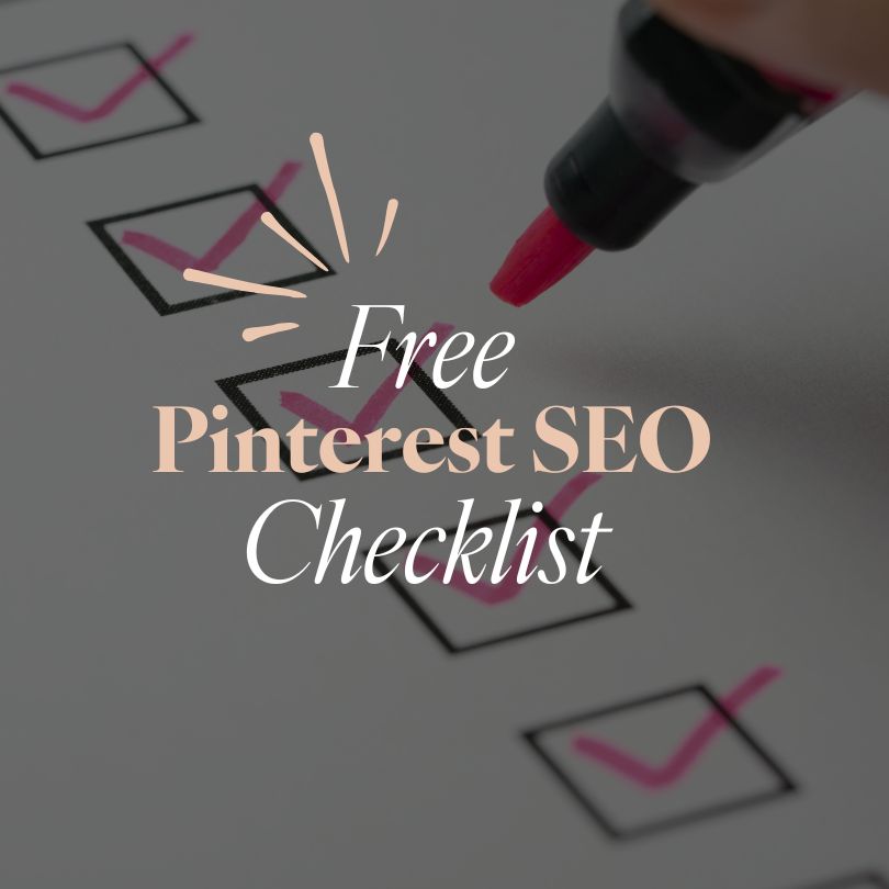 our Free Pinterest SEO Checklist for Digital Marketers